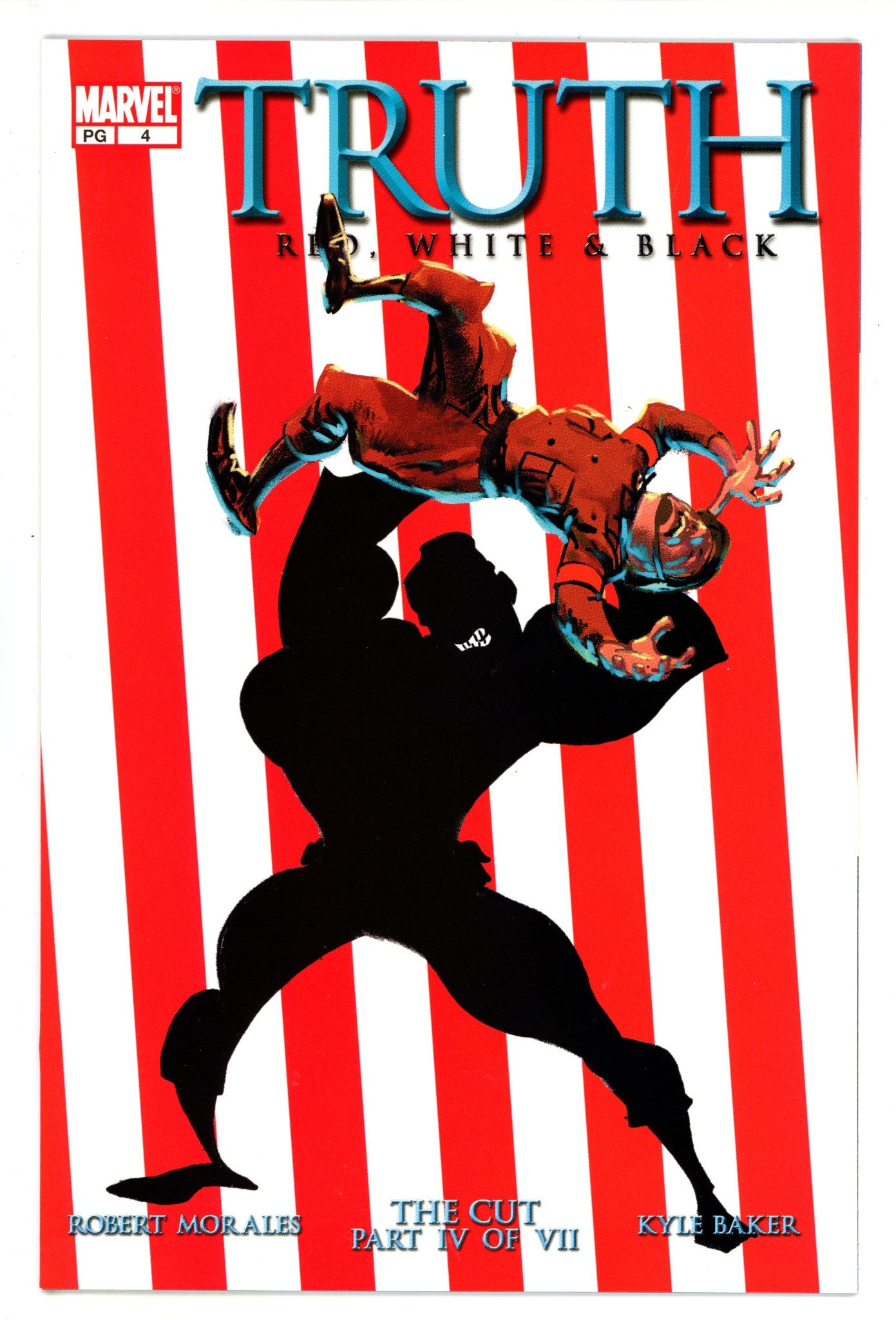 Truth: Red, White & Black 4 NM- (9.2) (2003) 