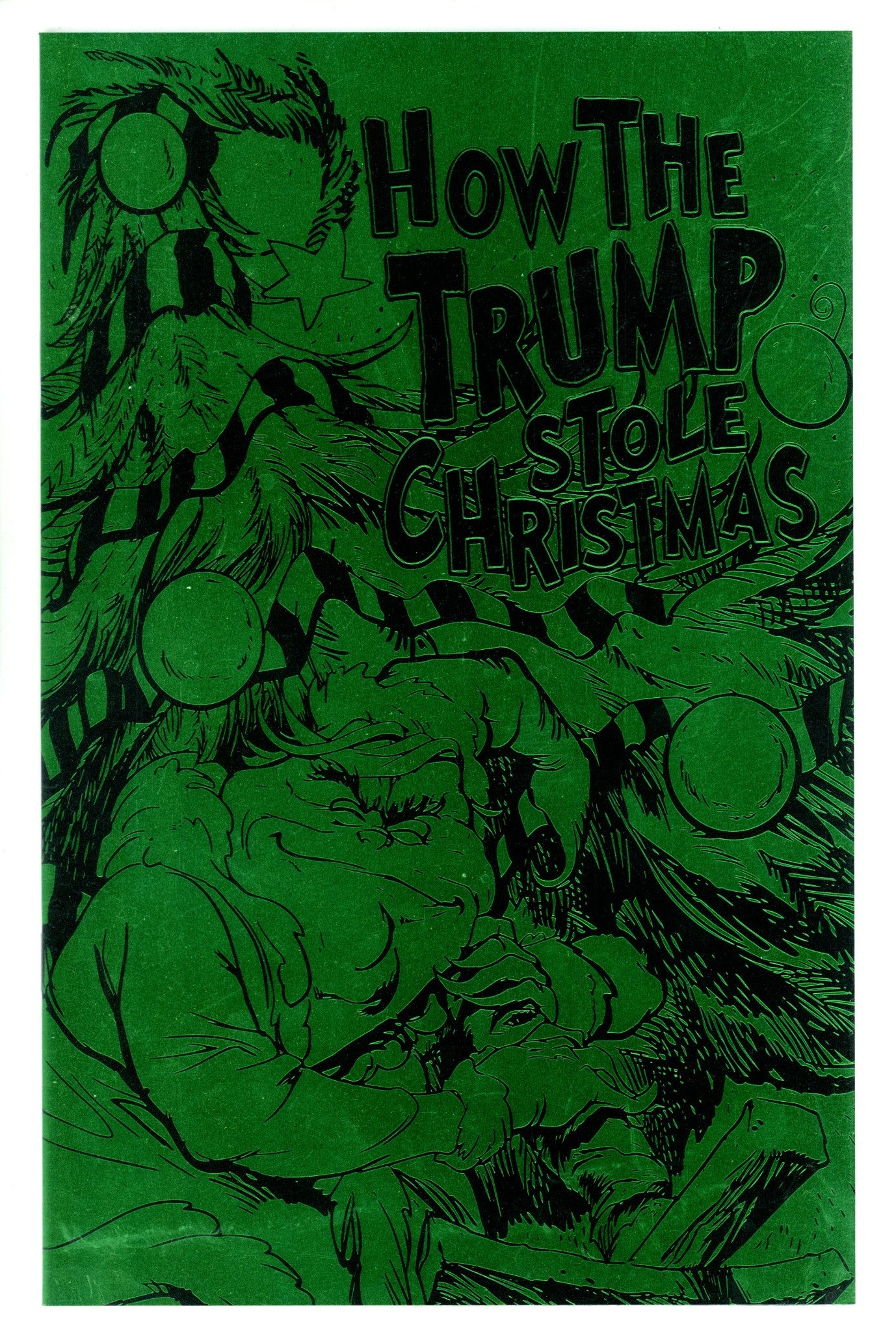 How the Trump Stole Christmas 1 VF/NM (9.0) (2017) Green Foil Variant 