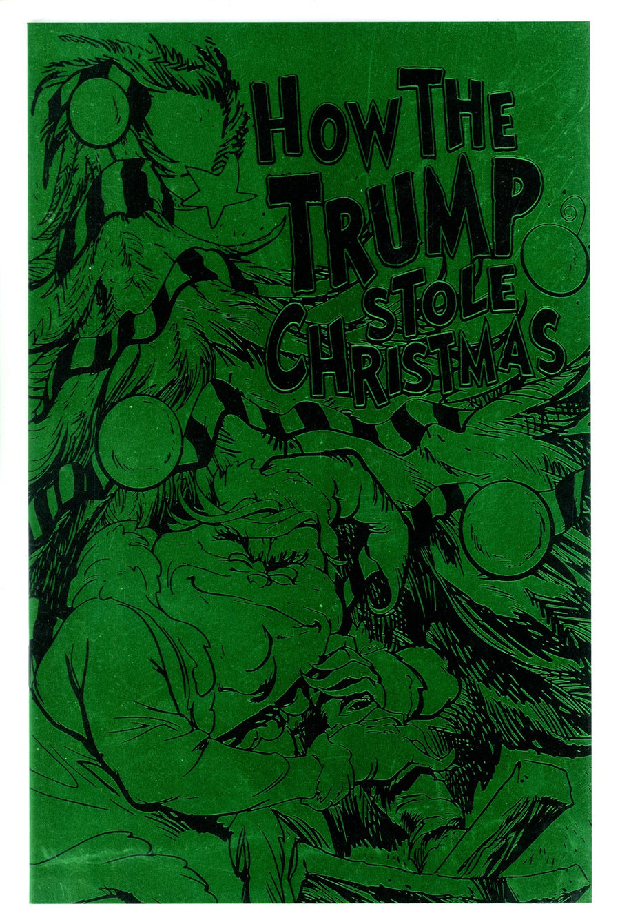 How the Trump Stole Christmas 1 VF/NM (9.0) (2017) Green Foil Variant 