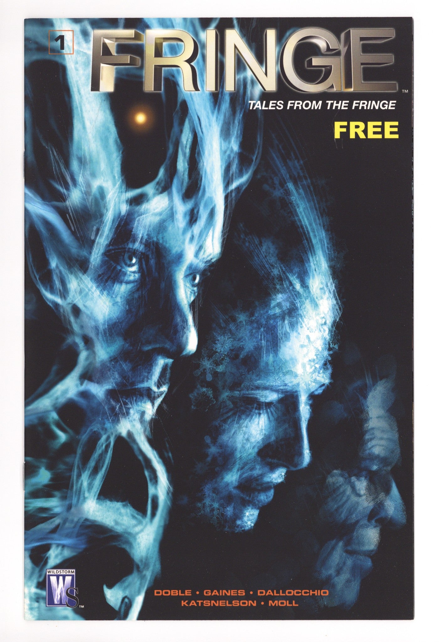 Fringe: Tales from the Fringe 1 High Grade (2010) Free Variant 