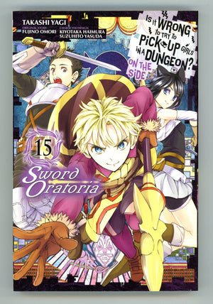 Is It Wrong to Try to Pick Up Girls in a Dungeon? On the Side: Sword Oratoria Vol 15 High Grade TPB (2021) 