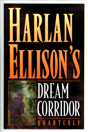 Harlan Ellison's Dream Corridor Quarterly 1 (1996)
