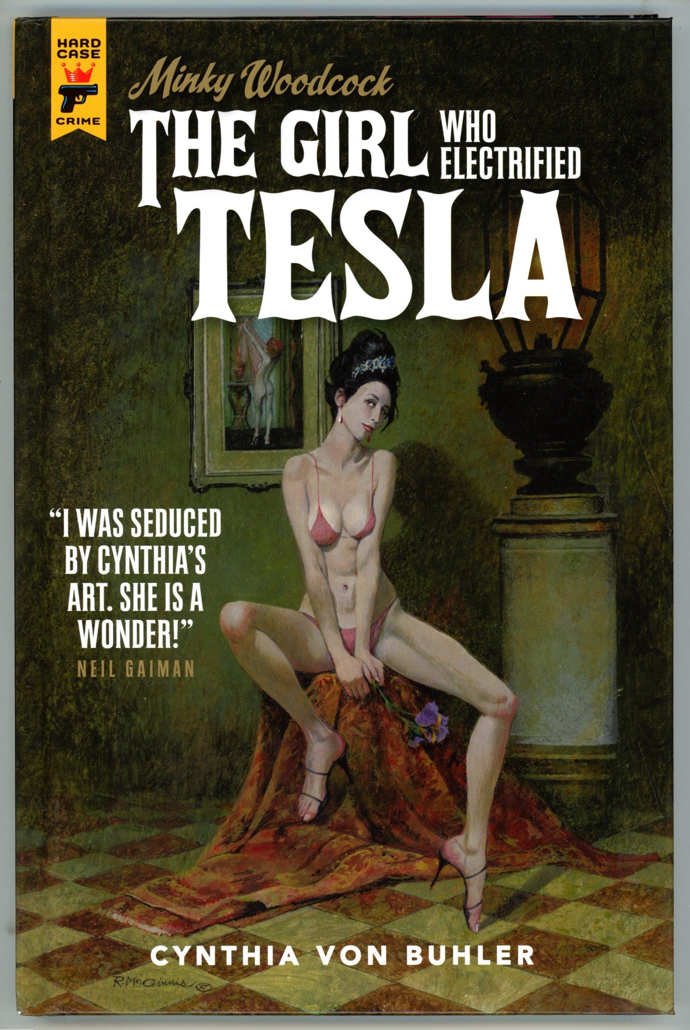 Minky Woodcock: The Girl Who Electrified Tesla HC High Grade (2021) 