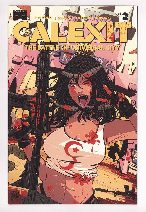 Calexit The Battle Of Universal City 2 Vecchio Incentive NM (2025)