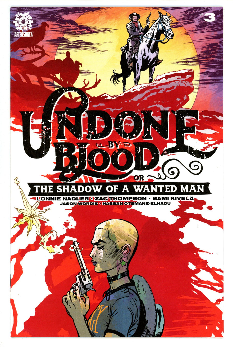 Undone by Blood or the Shadow of a Wanted Man 3 High Grade (2020) 