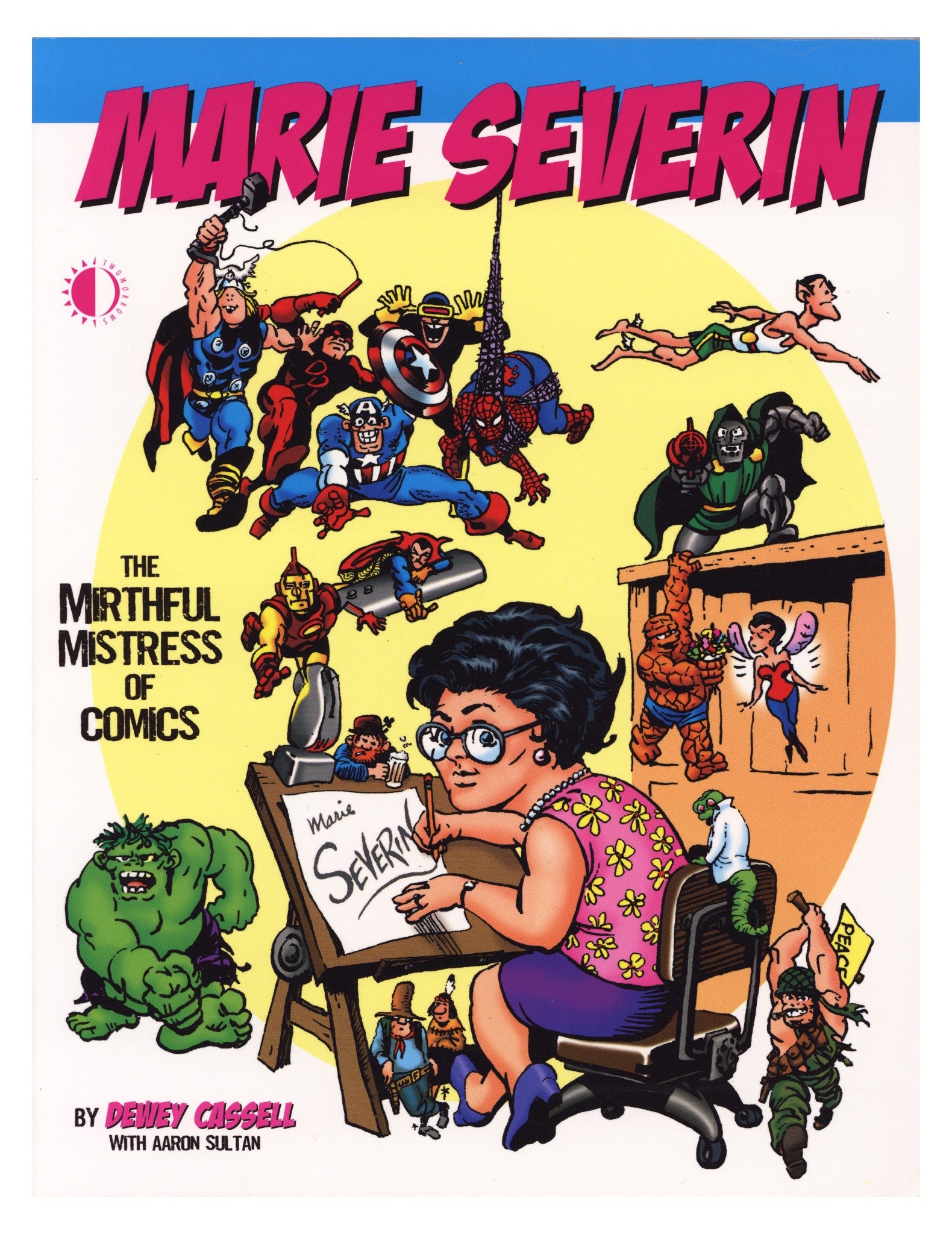 Marie Severin: The Mirthful Mistress of Comics TPB     Mid Grade   (2012)        