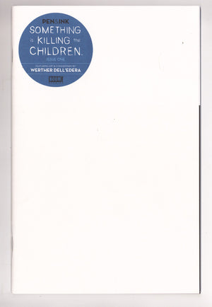 Something Is Killing the Children: Pen & Ink 1 High Grade (2023) Blank Variant