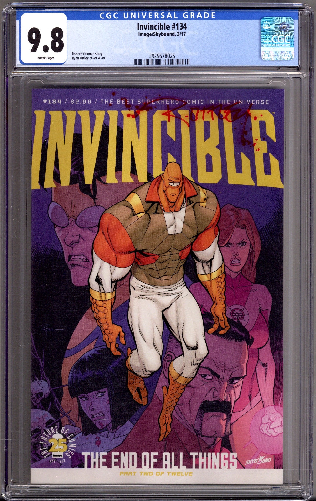 Invincible   134 CGC 9.8 (NM/M)   (2017)        Signed x1 On Case Ryan Ottley 