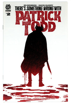 There's Something Wrong with Patrick Todd 2 High Grade (2022)