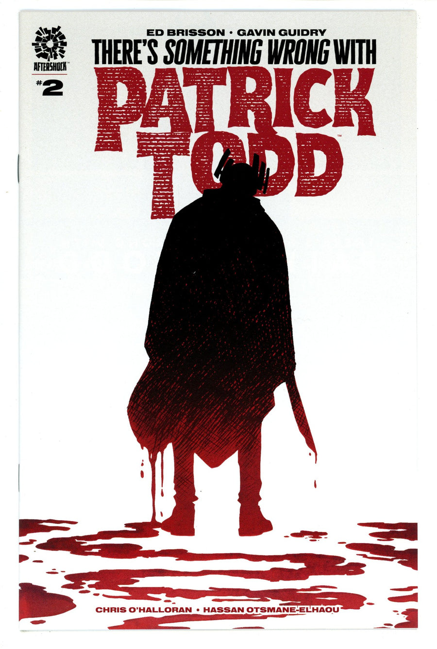 There's Something Wrong with Patrick Todd 2 High Grade (2022) 