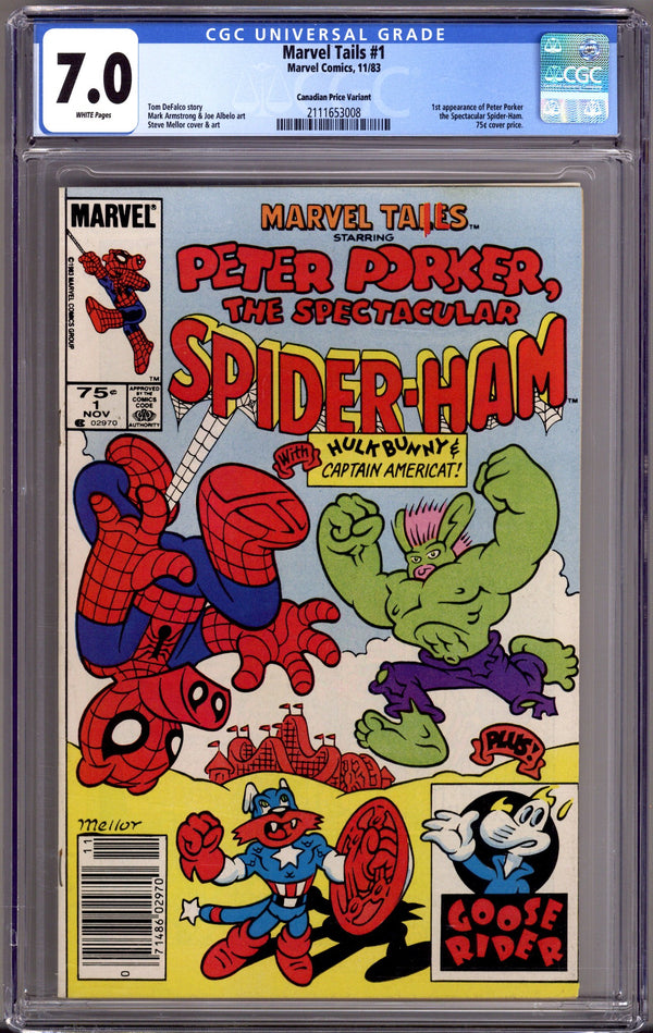 Marvel Tails Starring Peter Porker, the Spectacular Spider-Ham   1 CGC 7.0 (FN/VF)   (1983)     Canadian Price Variant
