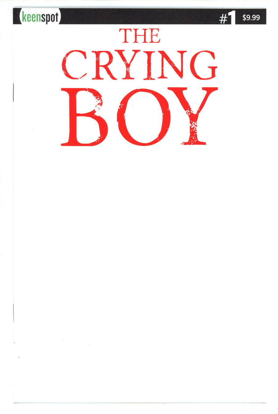 Crying Boy 1 Blank Variant (2024)