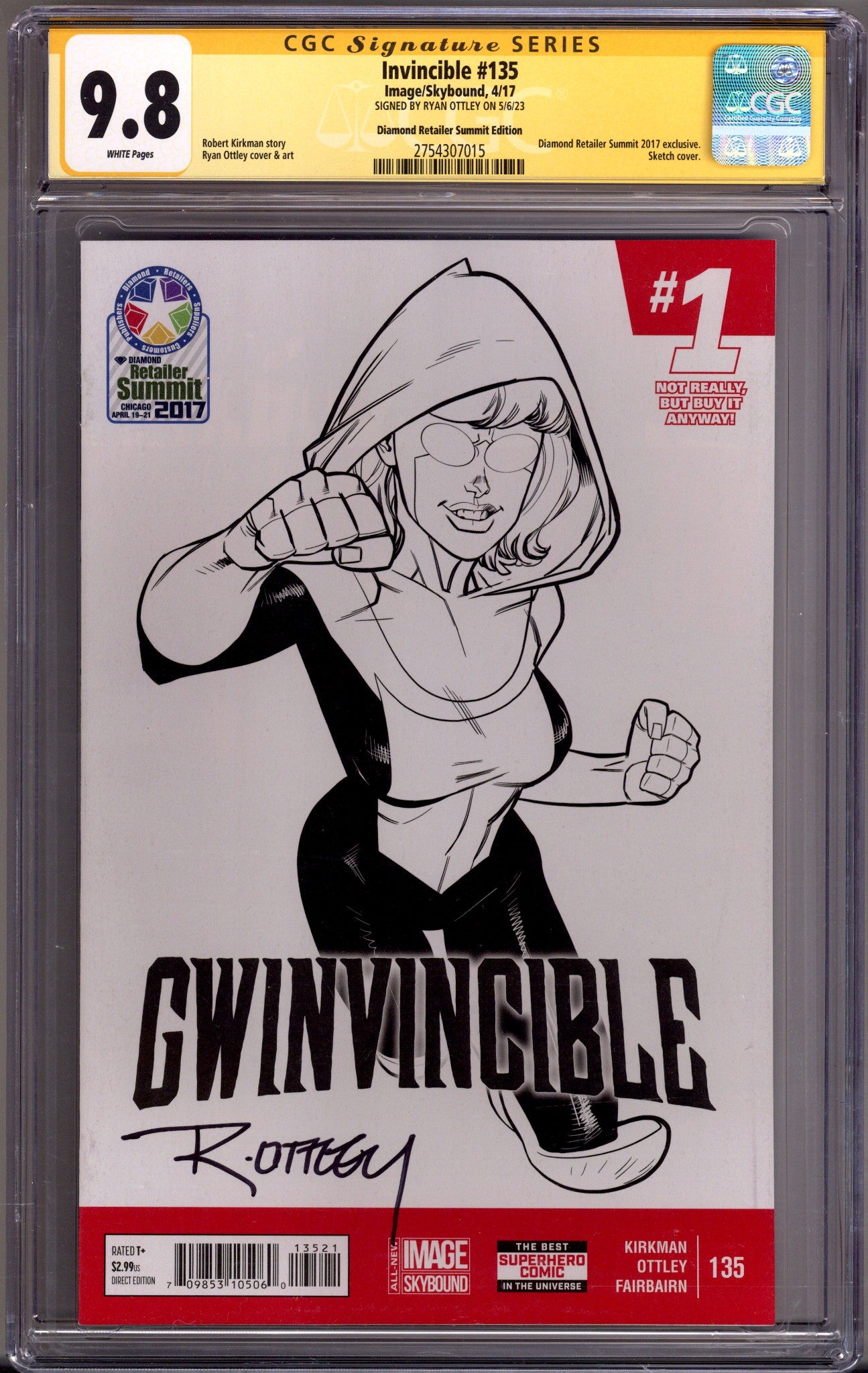 Invincible   135 CGC 9.8 (NM/M)   (2017) Ottley April Fool's Sketch Exclusive Variant  Signed x1 Cover Ryan Ottley 