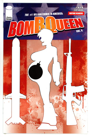 Bomb Queen Vol 6 4 NM- (9.2) (2011)