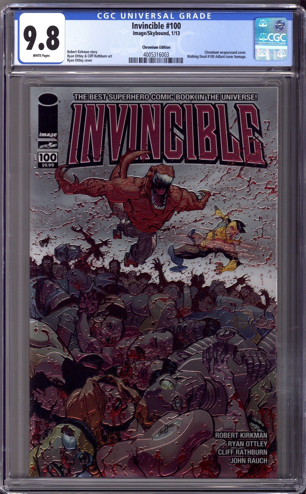 Invincible 100 CGC 9.8 (NM/M) (2013) Ottley Chromium Wraparound Variant 