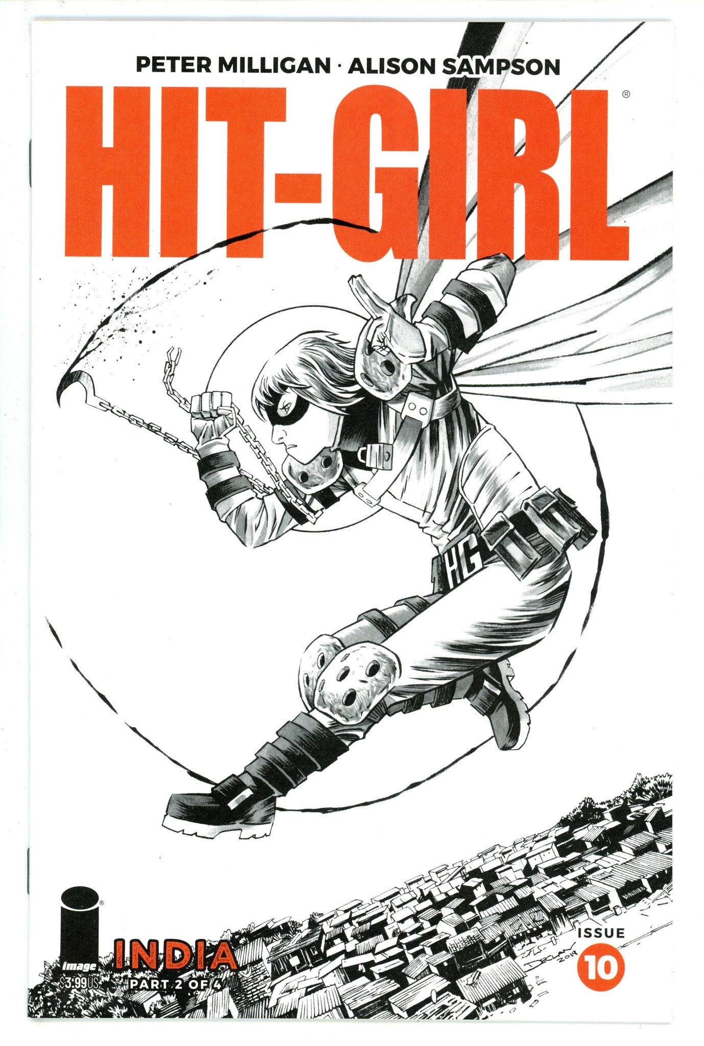 Hit-Girl Season Two 10 High Grade (2019) Shalvey B&W Variant 
