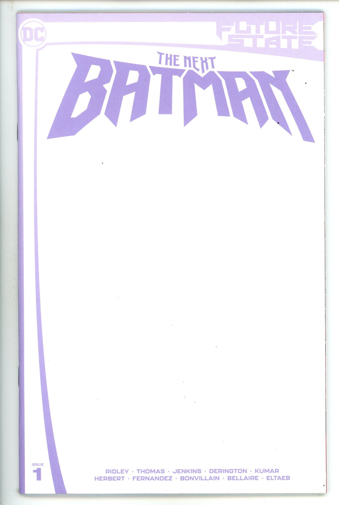 Future State: The Next Batman 1 High Grade (2021) Blank Variant 