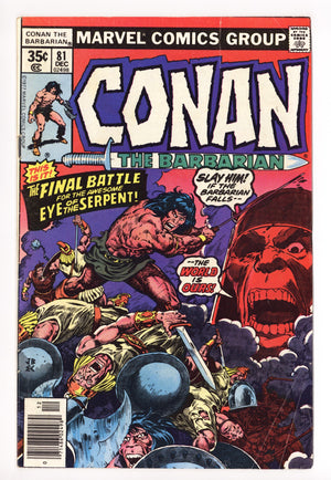 Conan the Barbarian Vol 1 81 Low Grade (1977)
