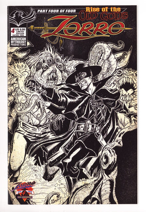 Zorro: Rise of the Old Gods 4 High Grade (2019) Calzada B&W Variant