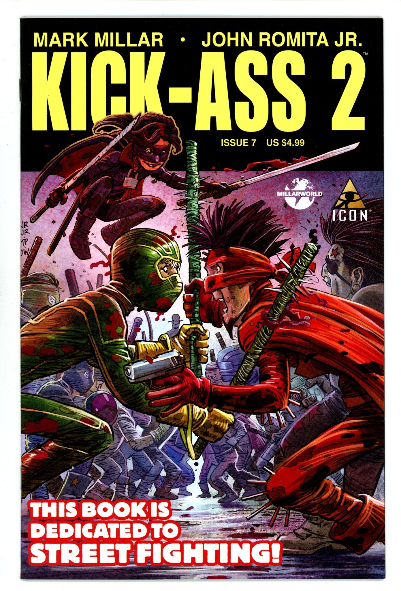 Kick-Ass 2 Vol 2 7 High Grade (2012) 