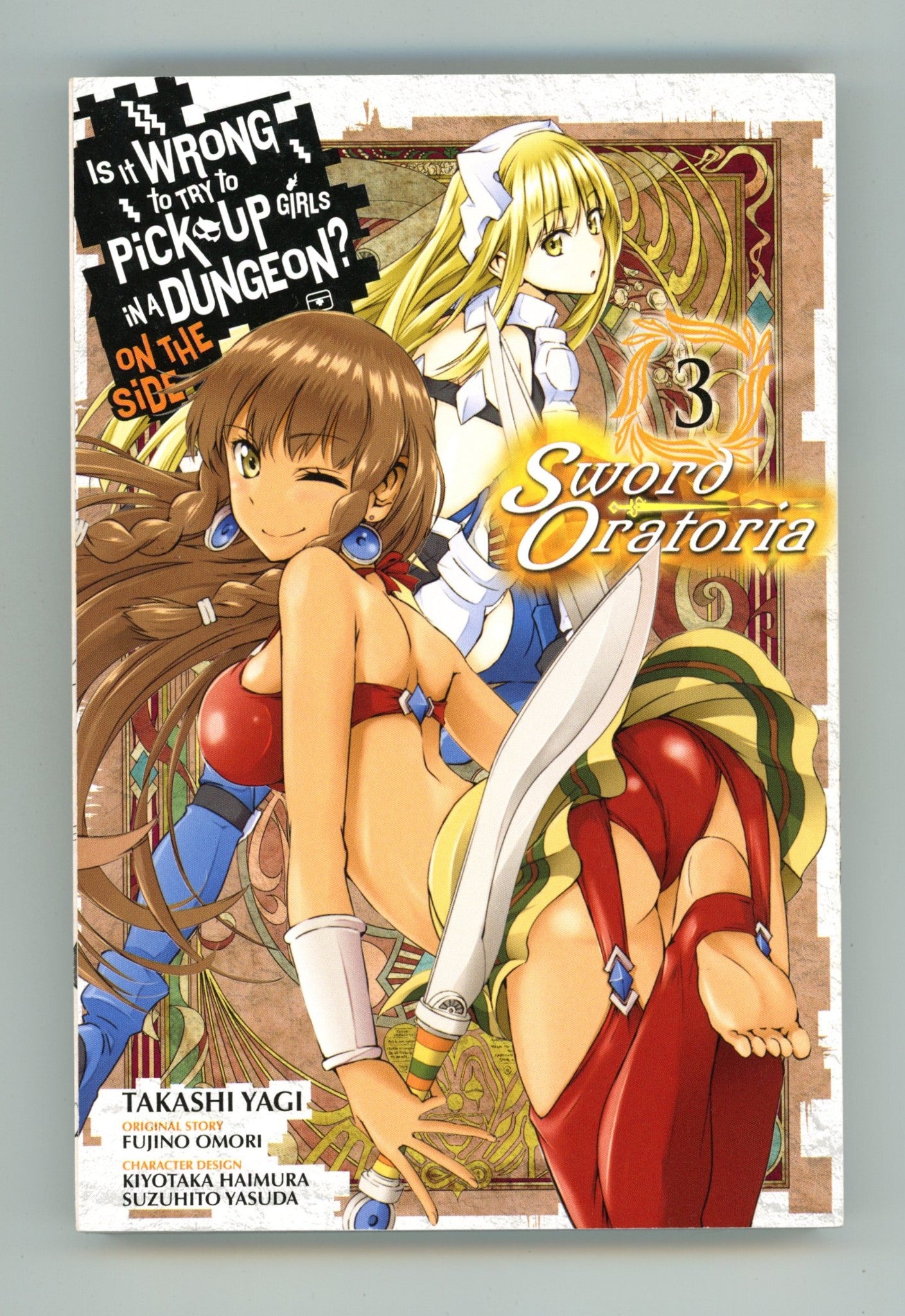 Is It Wrong to Try to Pick Up Girls in a Dungeon? On the Side: Sword Oratoria Vol 3 High Grade TPB (2018) 