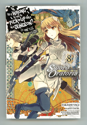 Is It Wrong to Try to Pick Up Girls in a Dungeon? On the Side: Sword Oratoria Vol 8 High Grade TPB (2019) 