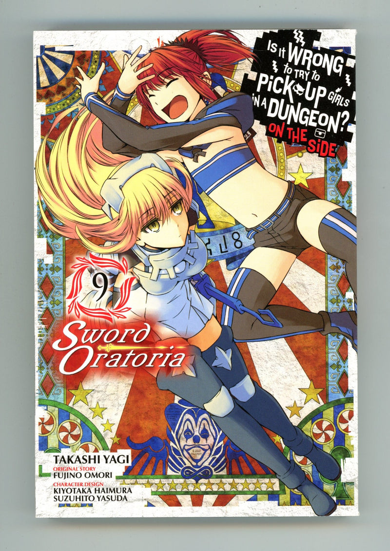 Is It Wrong to Try to Pick Up Girls in a Dungeon? On the Side: Sword Oratoria Vol 9 High Grade TPB (2019) 