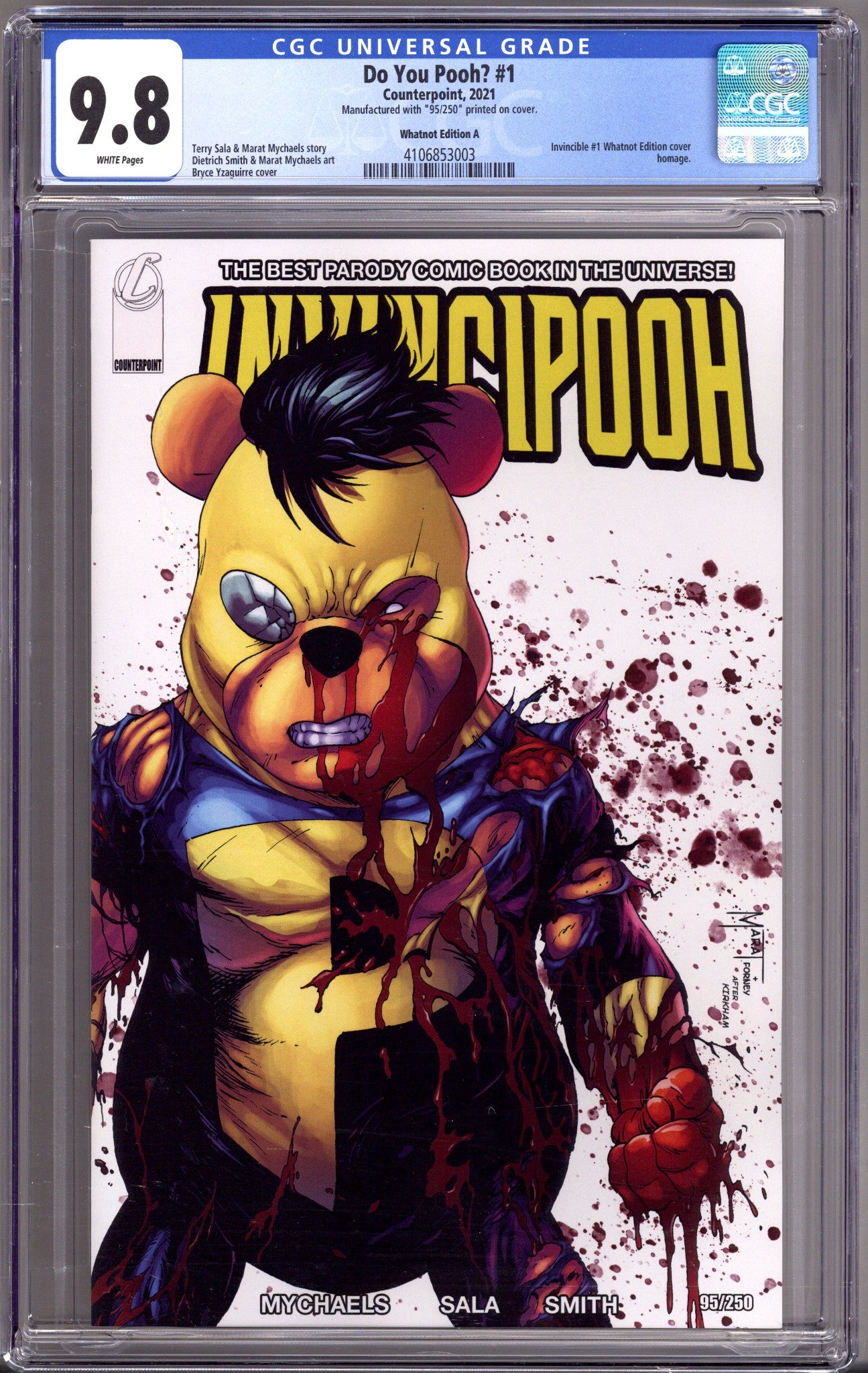 Do You Pooh?   1 CGC 9.8 (NM/M)   (2021) Yzaguirre Invincipooh   Exclusive Variant  