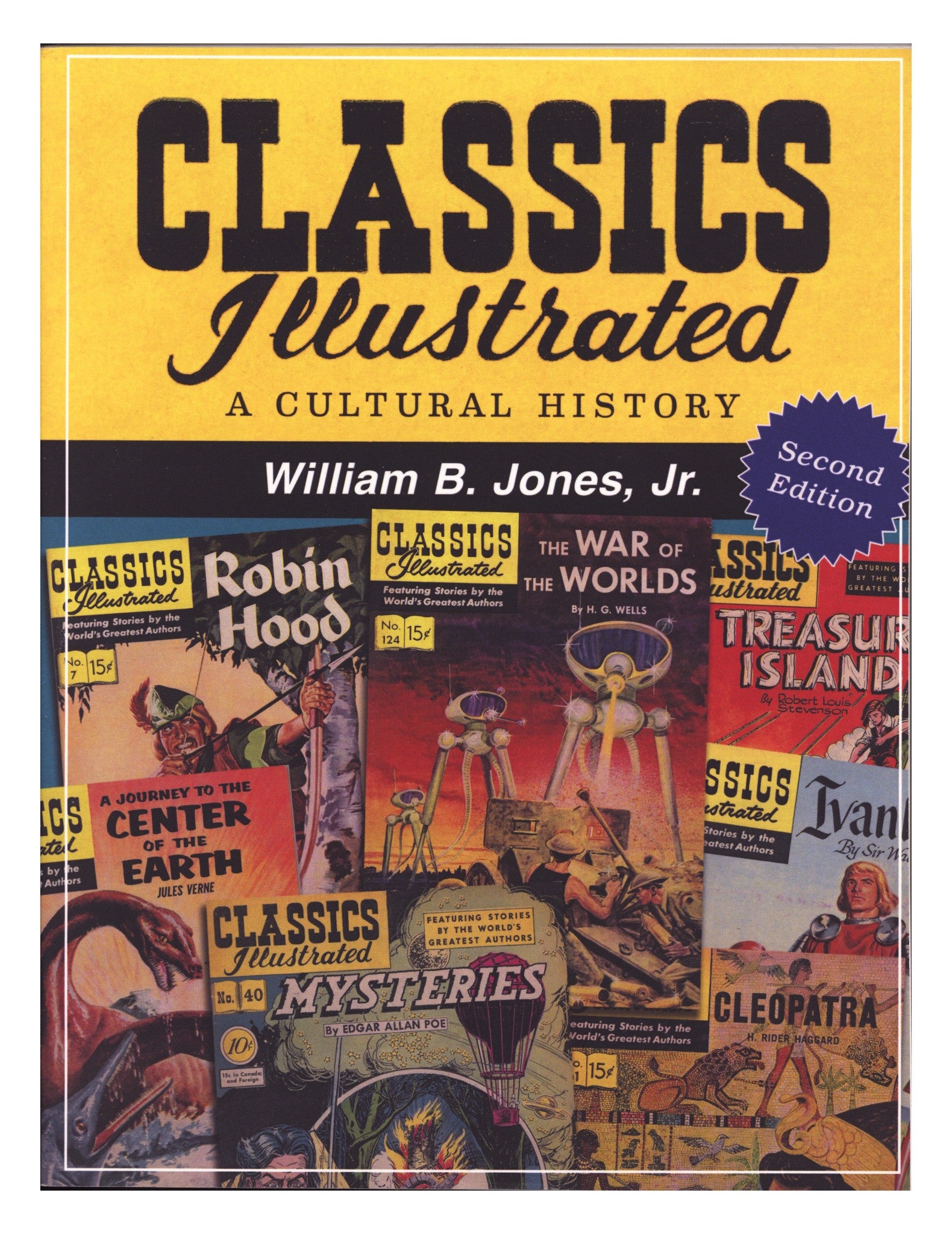 Classics Illustrated: A Cultural History TPB     High Grade 2nd Edition  (2017)        