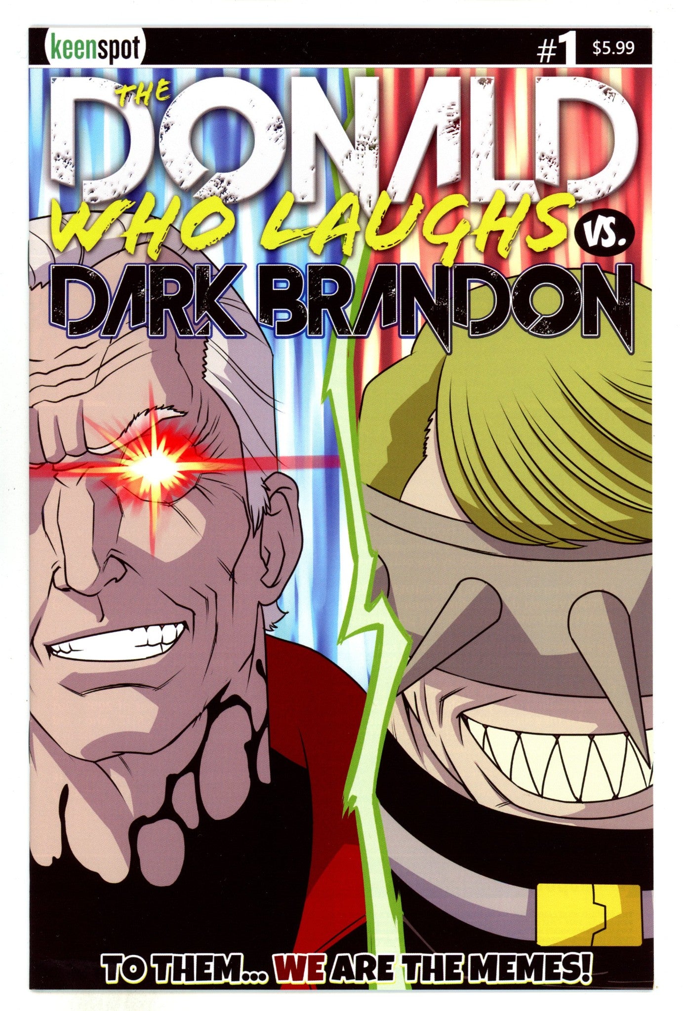 Donald Who Laughs Vs Dark Brandon 1 (2024)