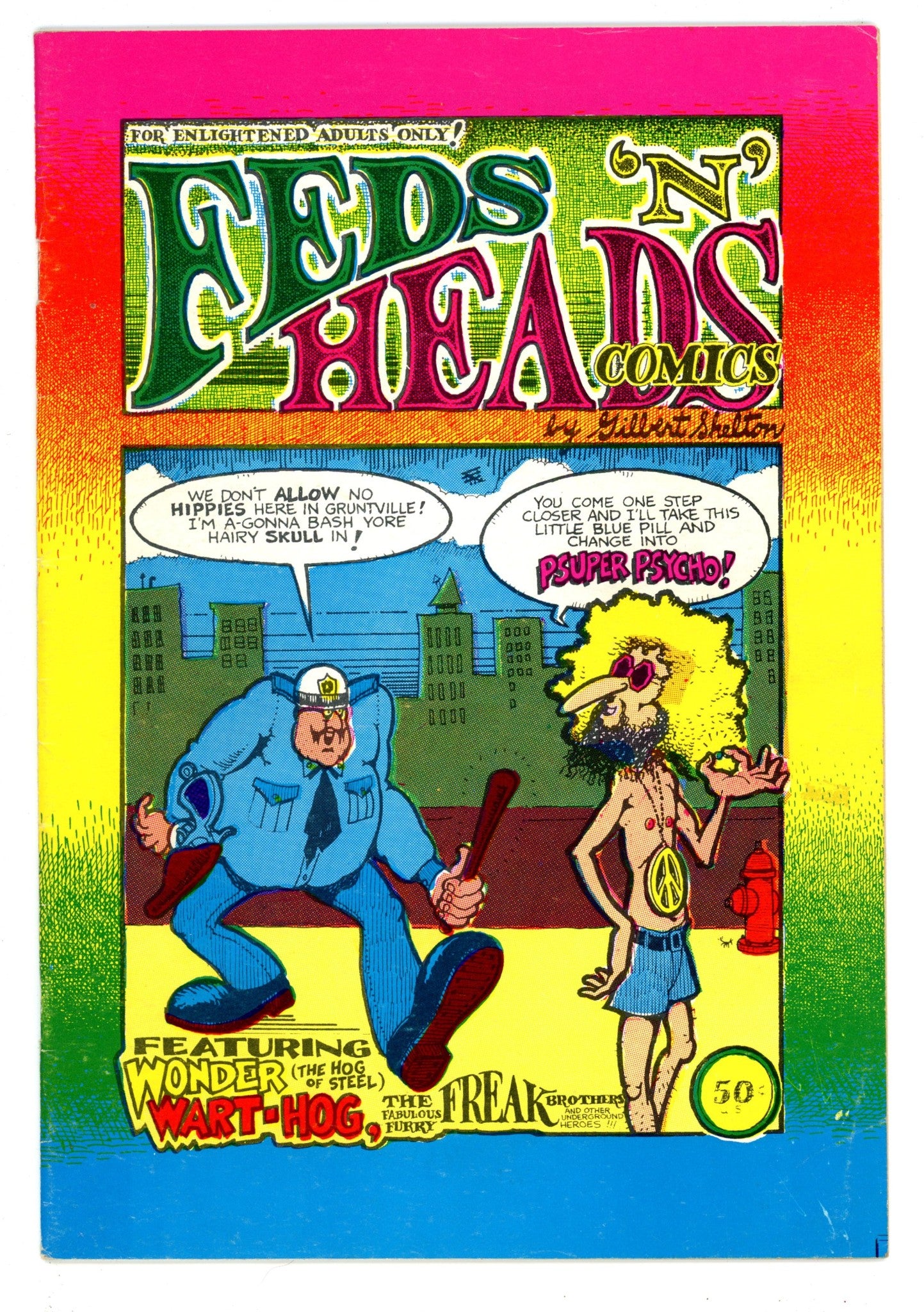 Feds 'N' Heads Comics [nn] VG+ (4.5) (1969) 4th Print 