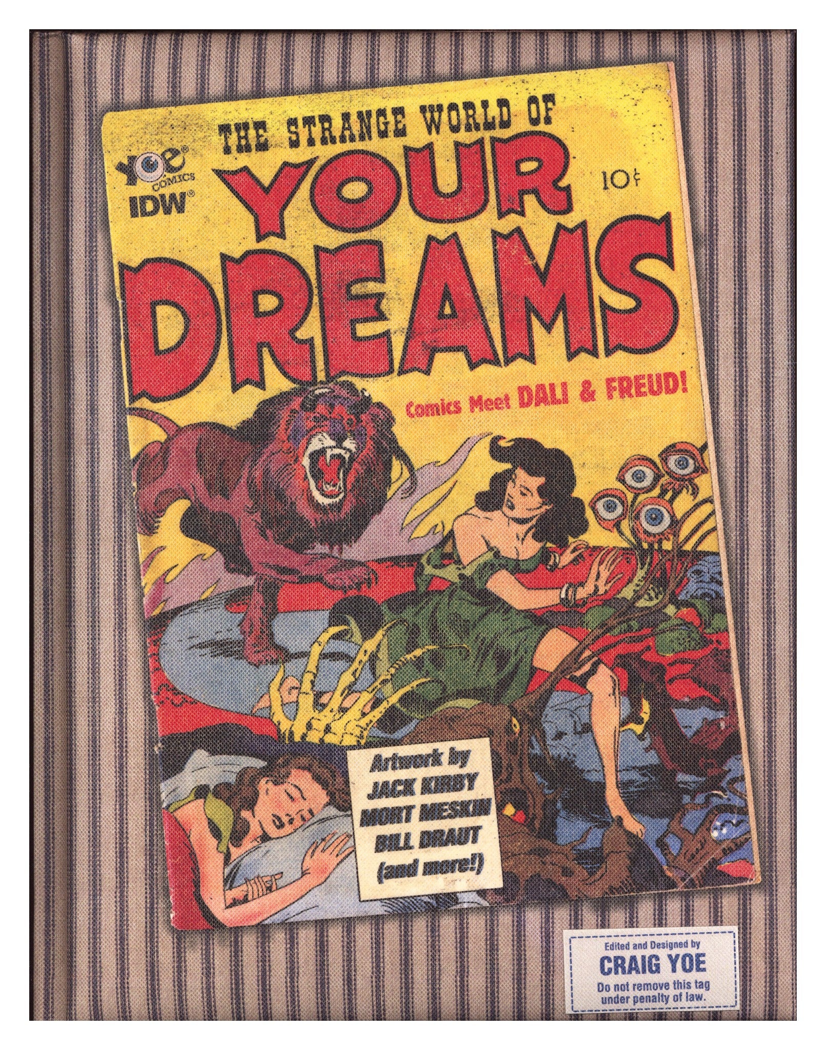 The Strange World of Your Dreams HC [nn] High Grade (2013) 