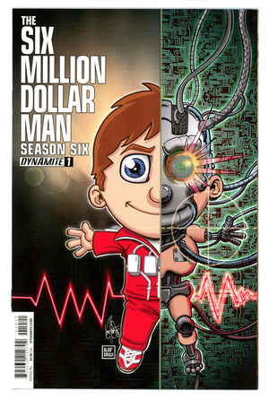 The Six Million Dollar Man: Season Six 1 High Grade (2014) Haeser Variant