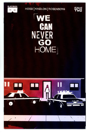 We Can Never Go Home 2 High Grade (2015)