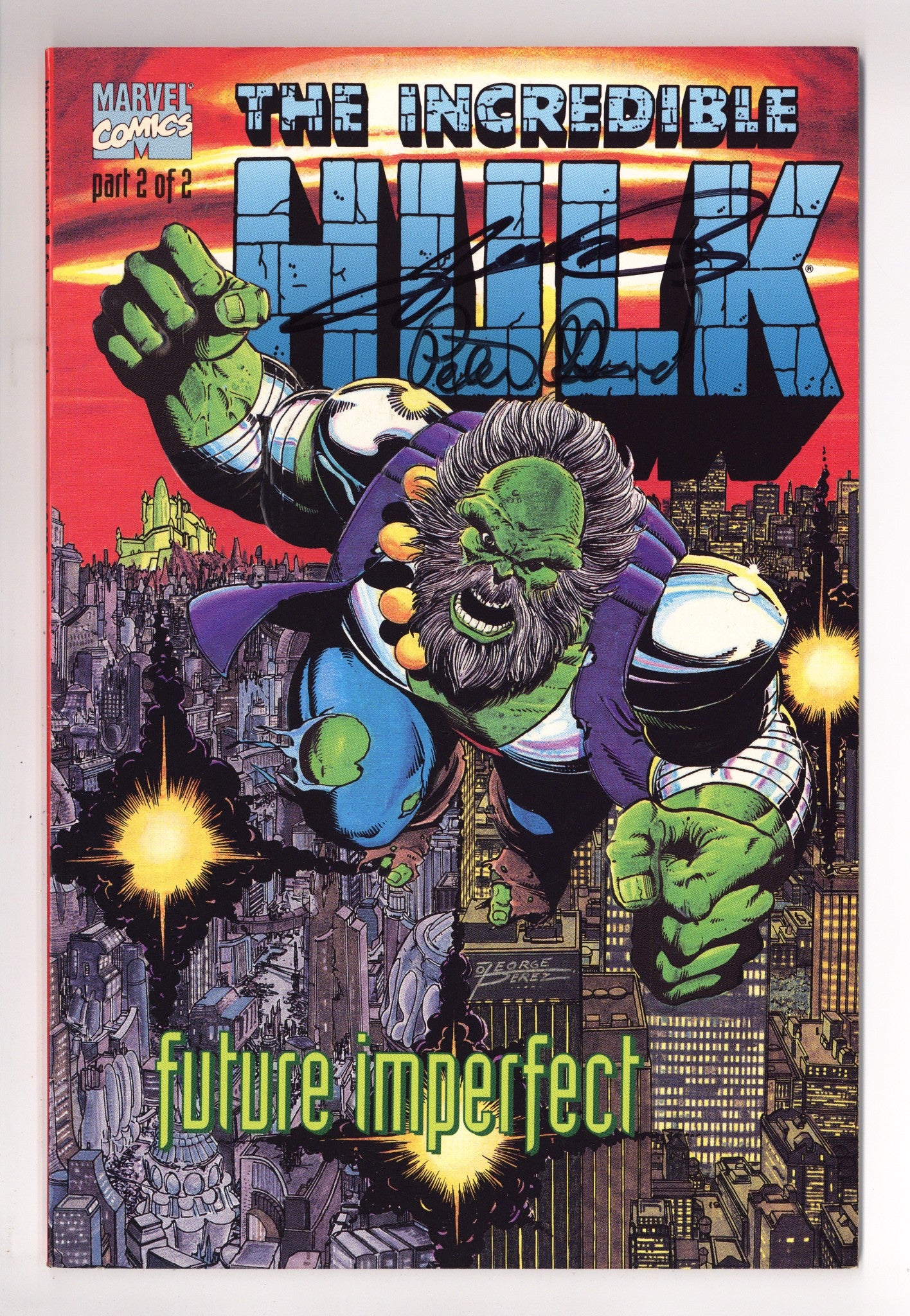 Hulk: Future Imperfect 2 VF/NM (9.0) (1993) Signed x2 Cover George Perez & Peter David 