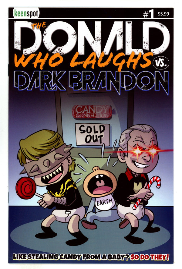 Donald Who Laughs Vs Dark Brandon 1 Remulac Variant (2024)