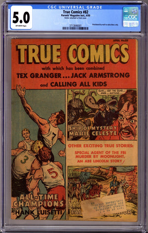 True Comics 82 CGC 5.0 (1950)