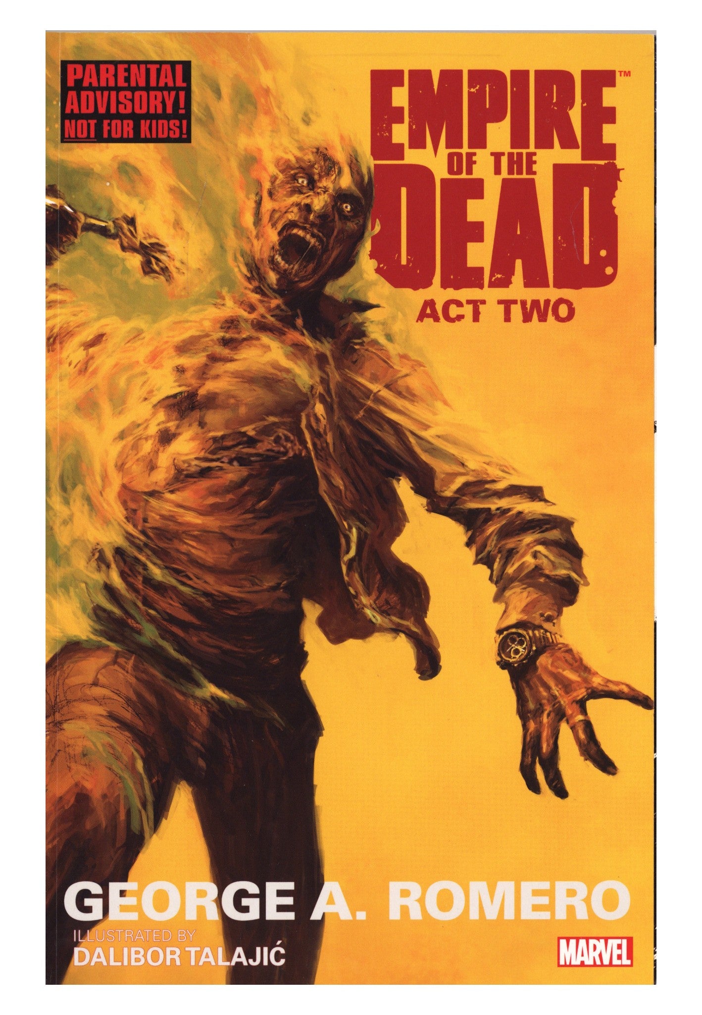 George Romero's Empire of the Dead: Act Two TPB     Mid Grade   (2015)        