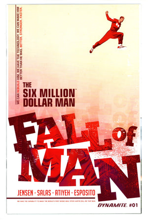 The Six Million Dollar Man: Fall of Man 1 High Grade (2016)