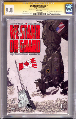 We Stand on Guard 1 CGC 9.8 (NM/M) (2015) Signed x2 Cover Brian K Vaughan & Steve Skroce
