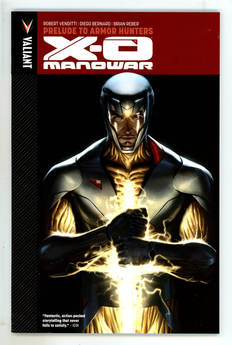 X-O Manowar TPB Vol 6   Mid Grade   (2014)       