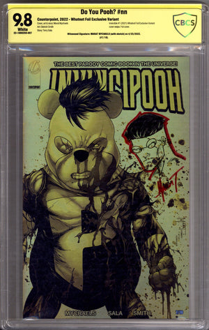 Do You Pooh? [nn] CBCS 9.8 (NM/M) (2022) Mychaels Invincipooh Exclusive Variant Signed / Remarked x1 Cover Marat Mychaels