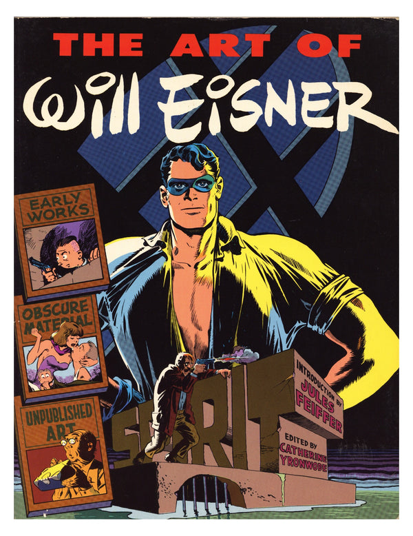 The Art of Will Eisner TPB     Low Grade   (1982)
