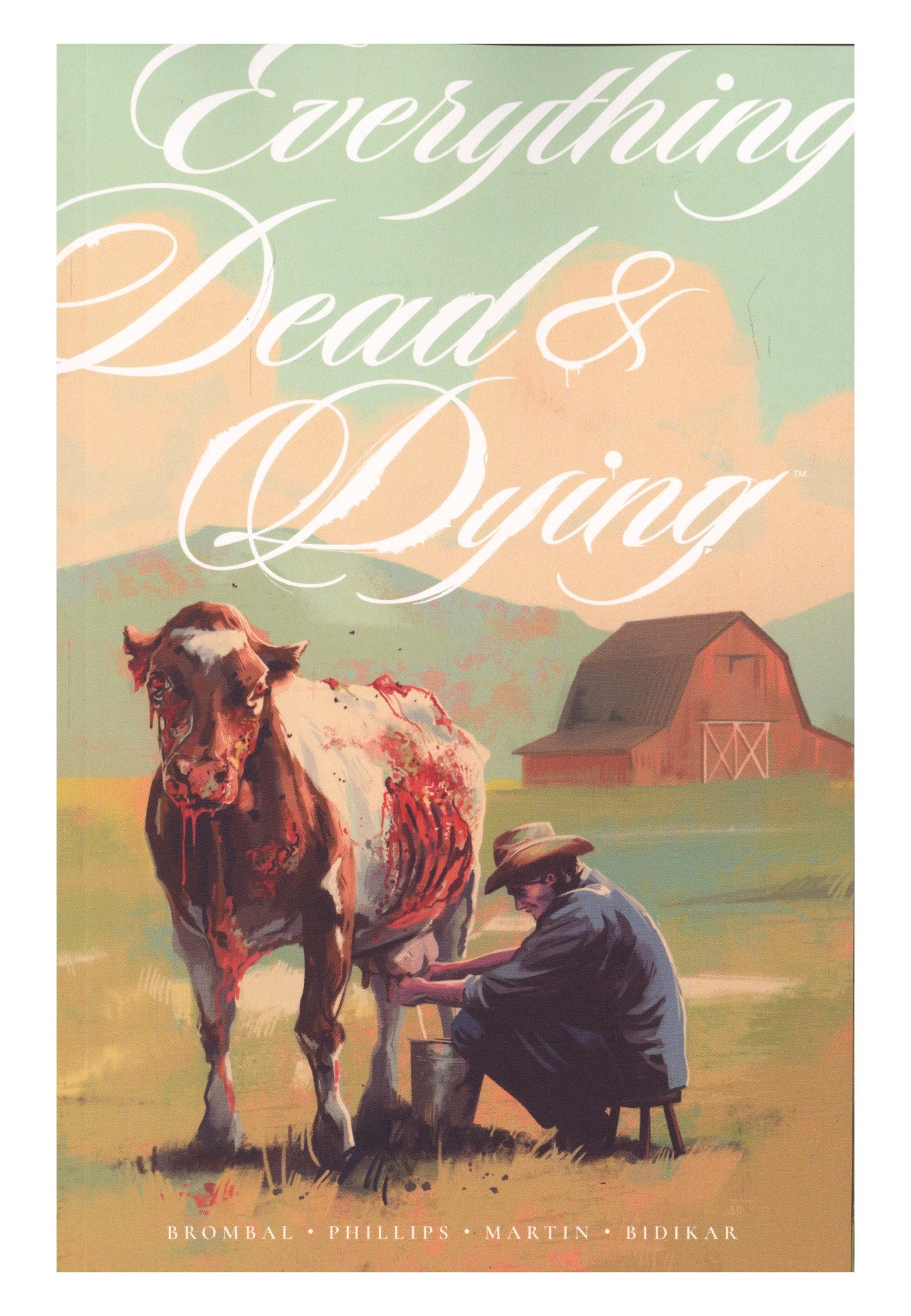 Everything Dead & Dying TPB (2026)