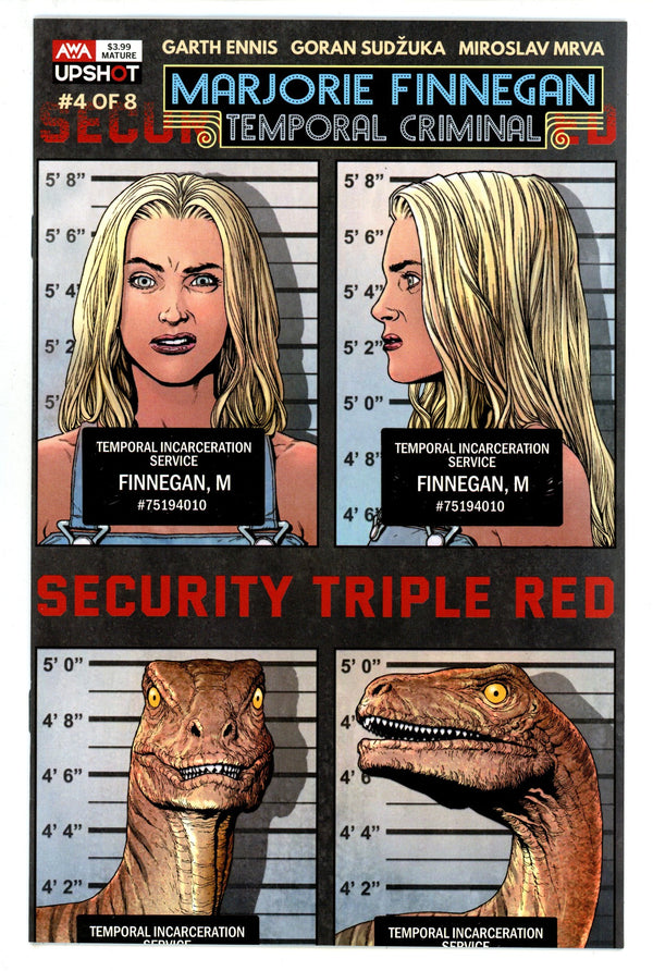 Marjorie Finnegan, Temporal Criminal 4 High Grade (2021)