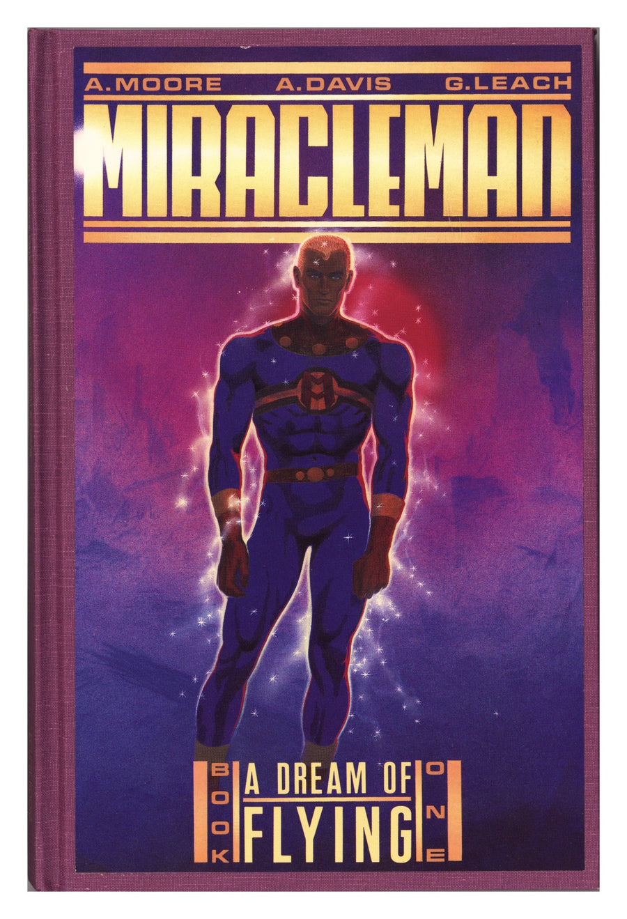 Miracleman HC 1 VF (8.0) A Dream of Flying (1988) 