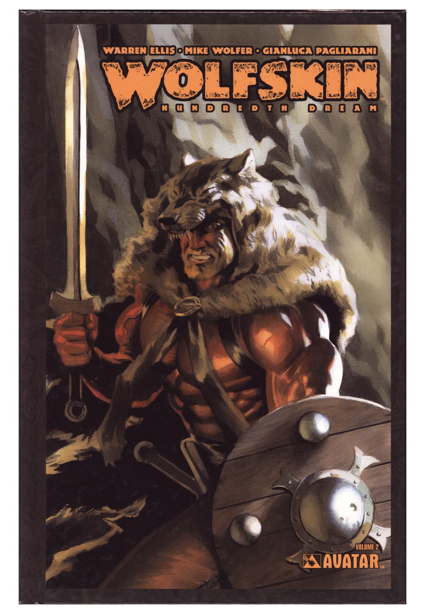 Wolfskin: Hundredth Dream HC Vol 2 2 Mid Grade /1000 (2011) Signed x2 1st Page Mike Wolfer & Gianluca Pagliarani 