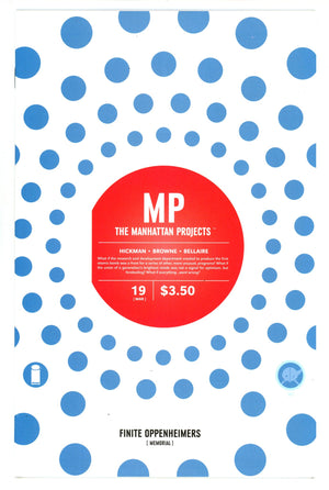 The Manhattan Projects 19 High Grade (2014)