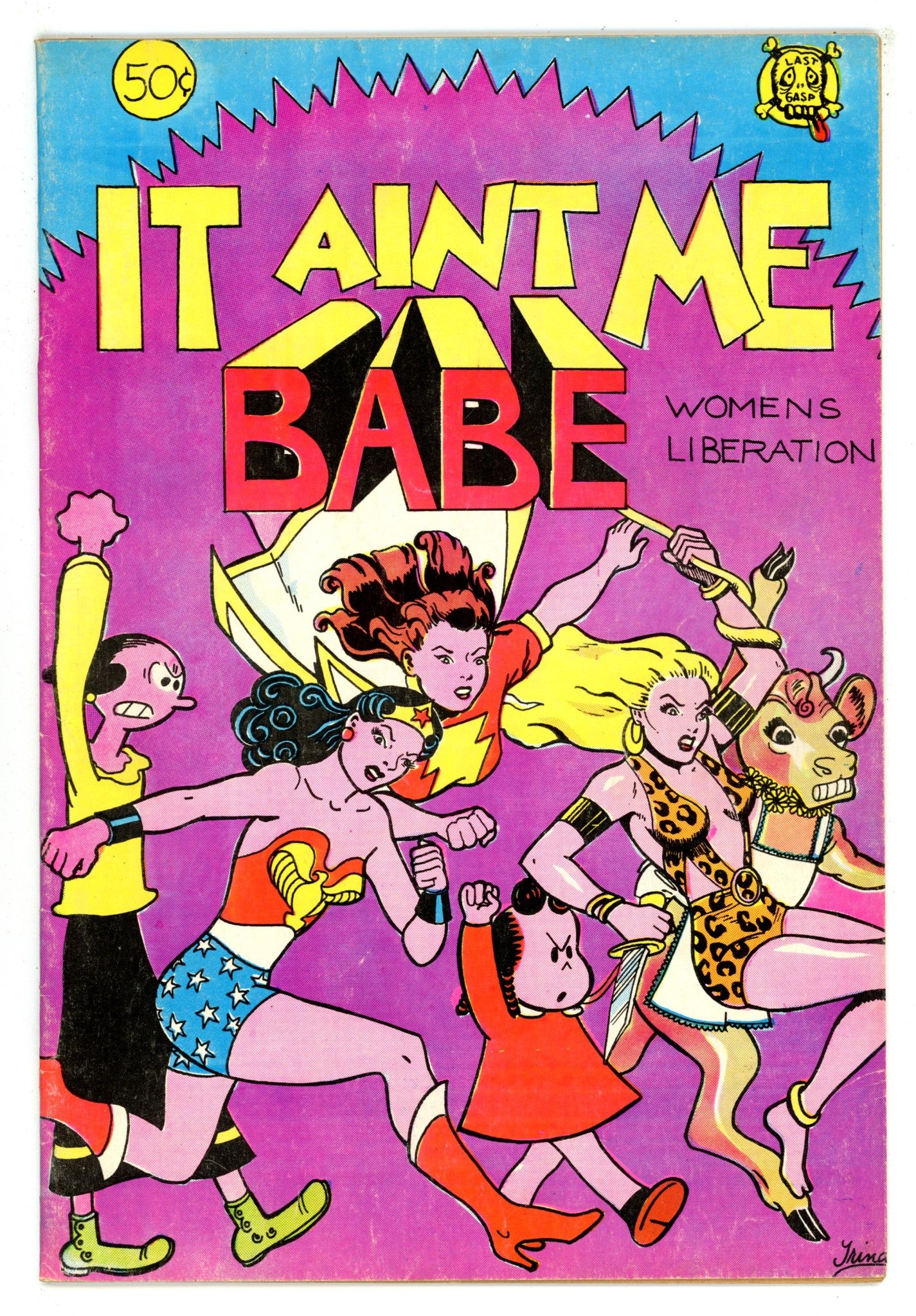 It Aint Me Babe Comix   [nn]  VG (4.0)   (1970)        