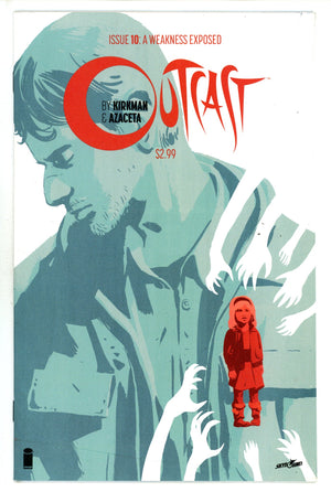 Outcast by Kirkman & Azaceta 10 (2015)